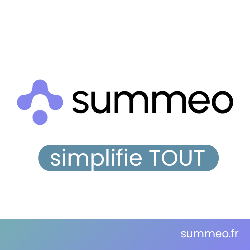 Summeo simplifie tout !