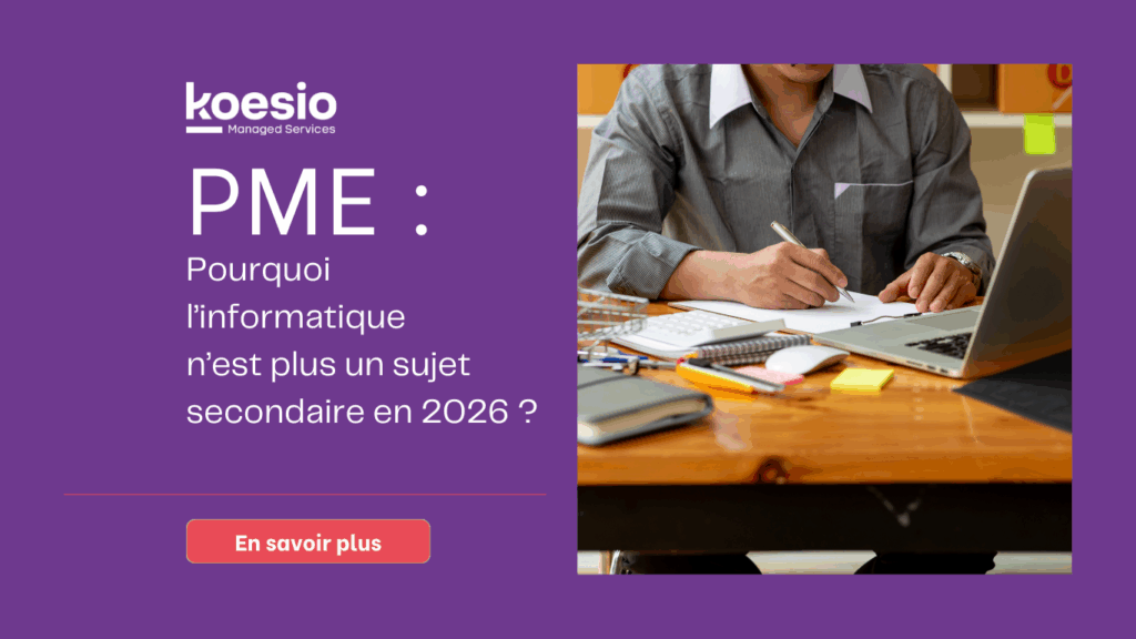 PME : pourquoi l’informatique n’est plus un sujet secondaire en 2026 ?